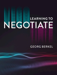 Learning to Negotiate Ebook
